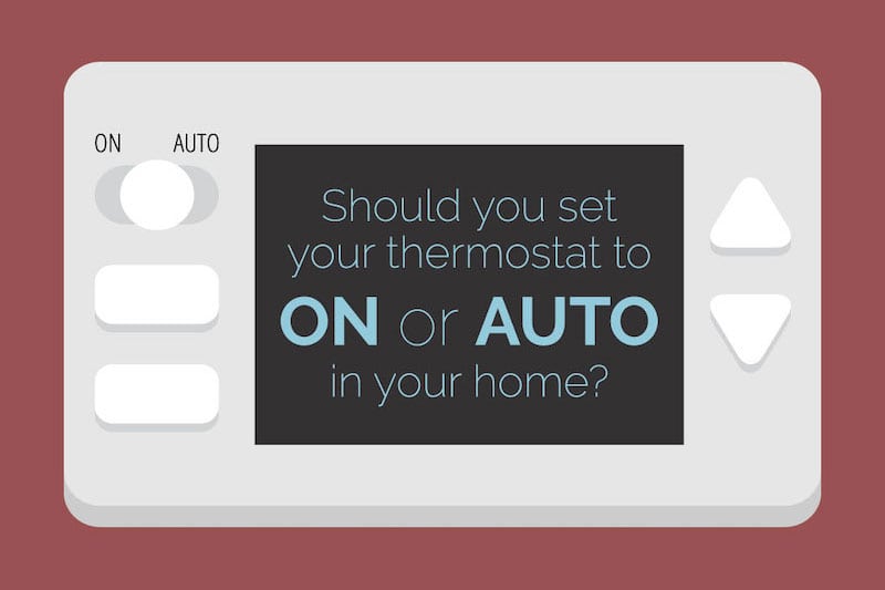 V-MSC_003-Thermostat-ON-Or-AUTO Video - Should I Set My Thermostat to ON or AUTO?