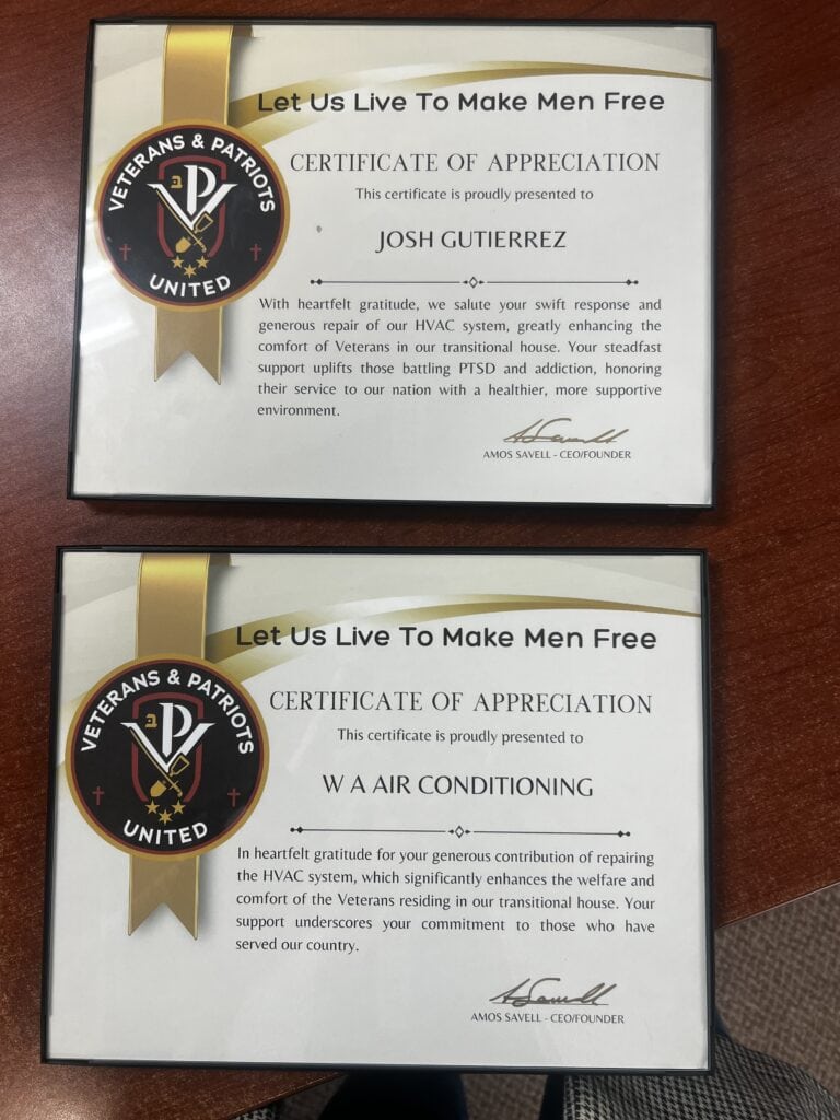 Awards given to W A Air Conditioning at a recent Veterans and Patriots United ceremony, recognizing the efforts of our technicians and leadership.