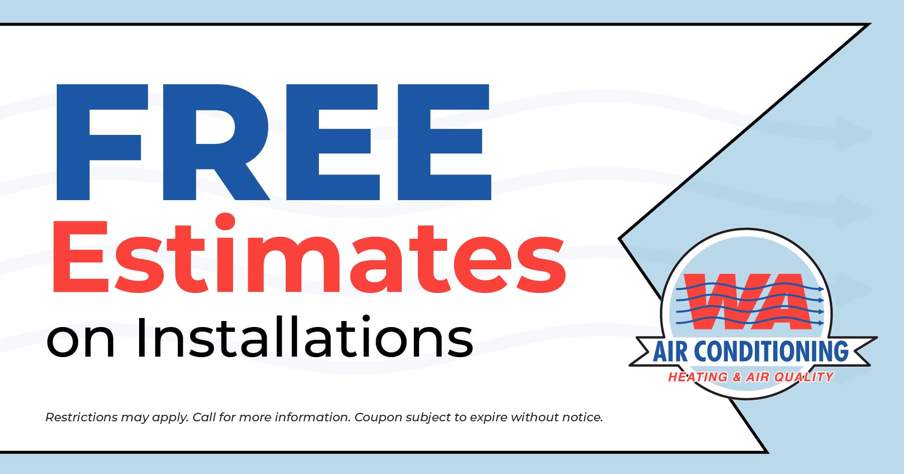 Free Estimate on HVAC Installations.