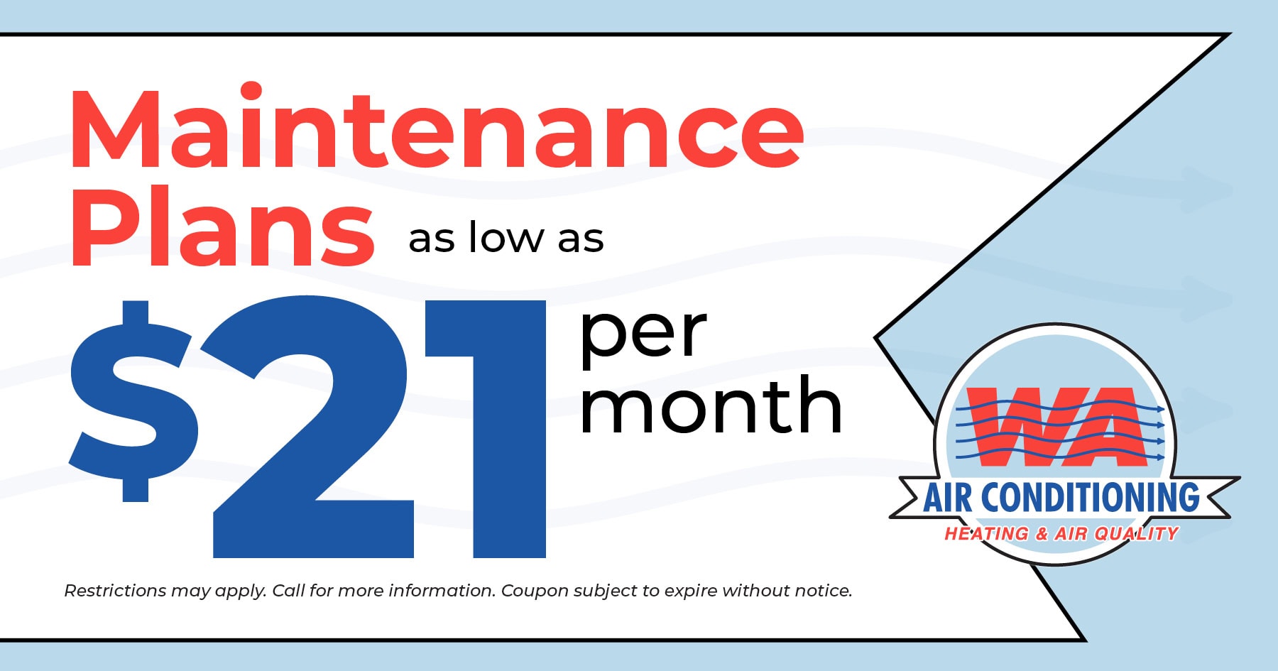 HVAC maintenance plans for as low as $21 per month.