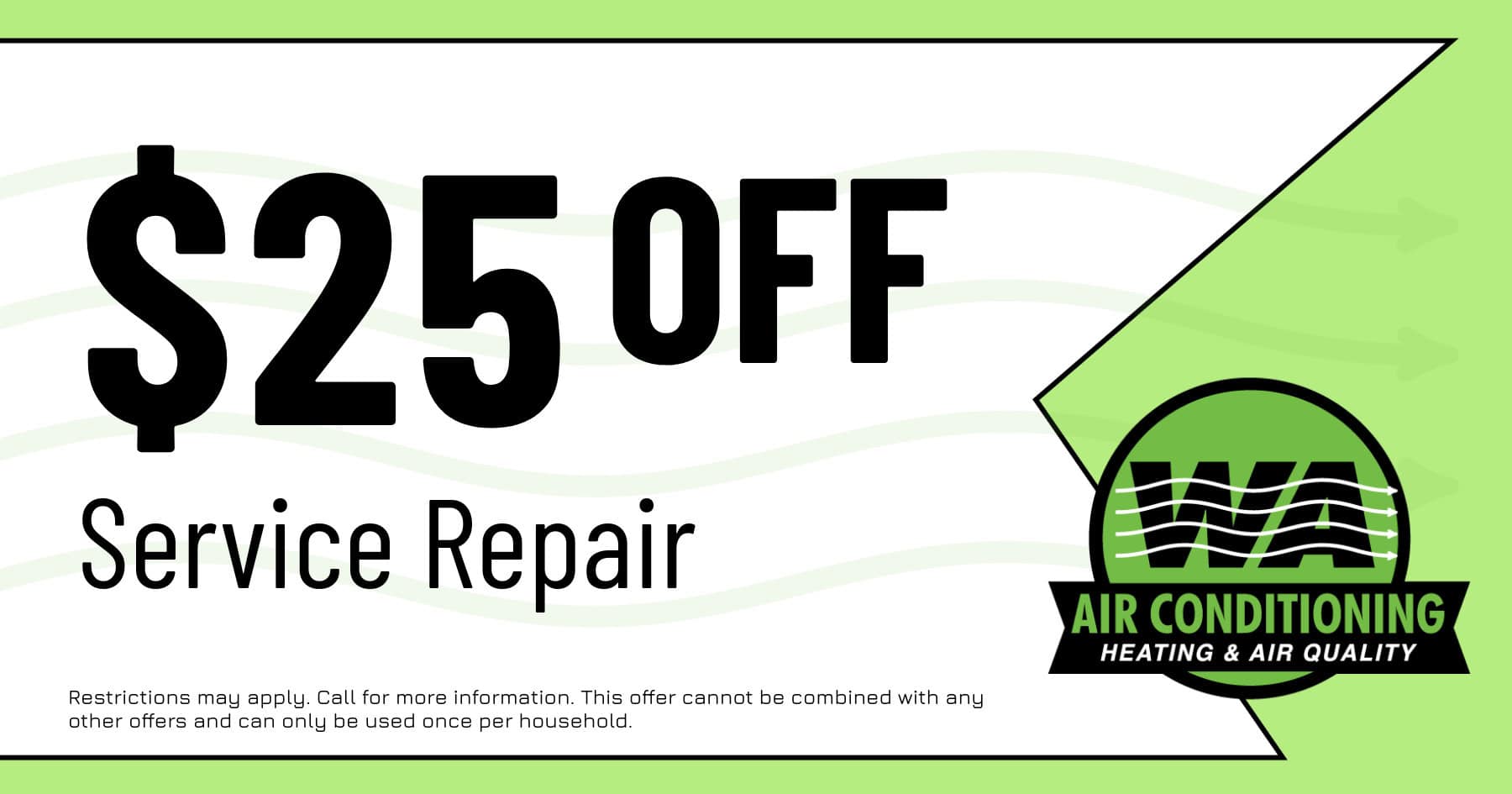 W A Air Conditioning HVAC discount for  off a service repair. Call 936-594-5603 for details.